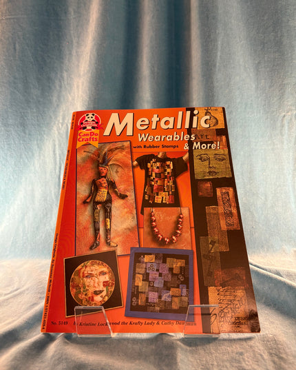 Metallic Wearables and More!