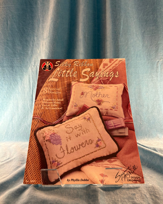 Silky Ribbon: Little Sayings