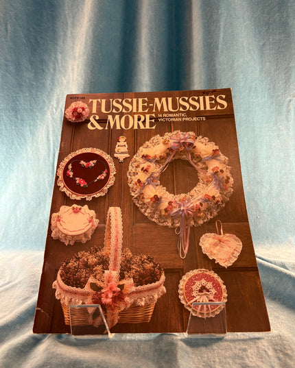 Tussie-Mussies and More