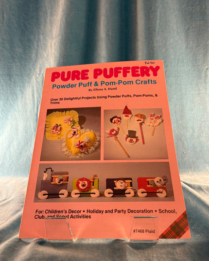 Pure Puffery: Powder Puff and Pom Pom Crafts (Vintage Booklet)