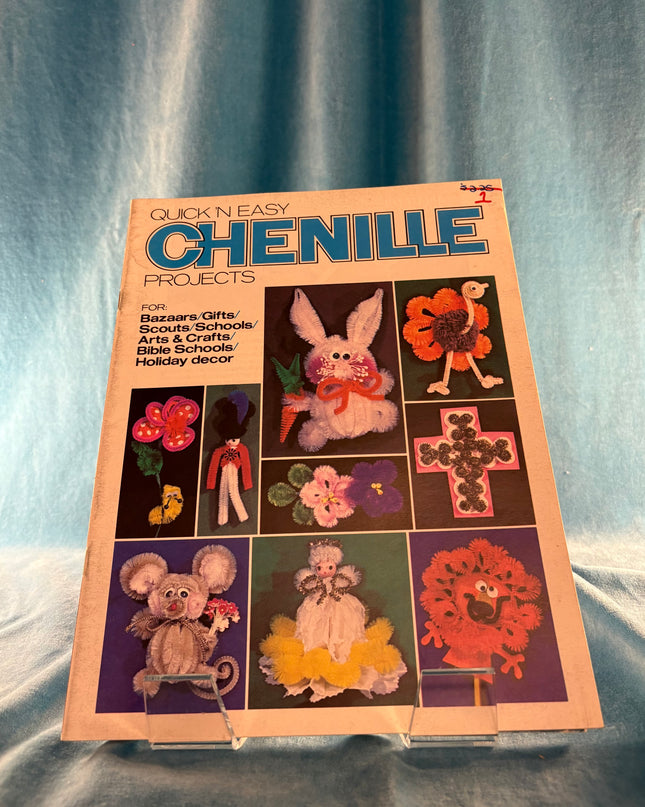 Quick N' Easy Chenille Projects (Vintage Booklet)