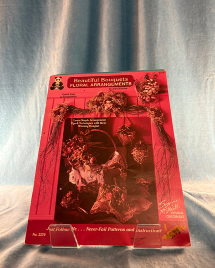Beautiful Bouquets: Floral Arrangements (Vintage Booklet)