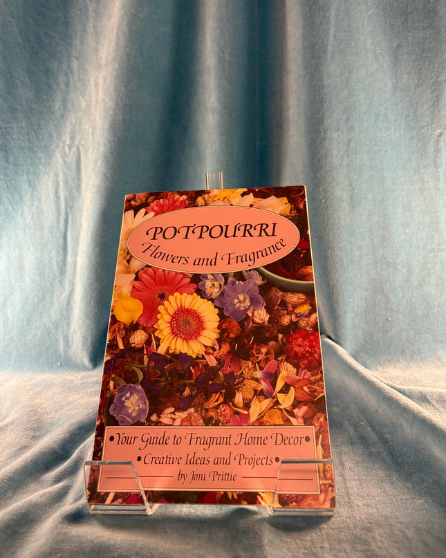 Potpourri, Flowers & Fragrance (Vintage Booklet)