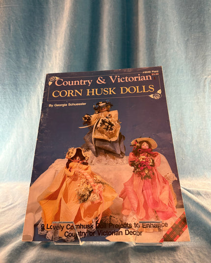 Country & Victorian Corn Husk Dolls (Vintage Booklet)