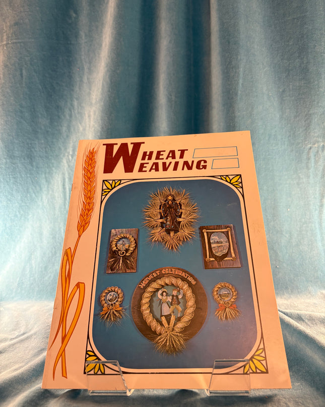 Wheat Weaving (Vintage Booklet)