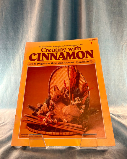 Creating With Cinnamon (Vintage Booklet)