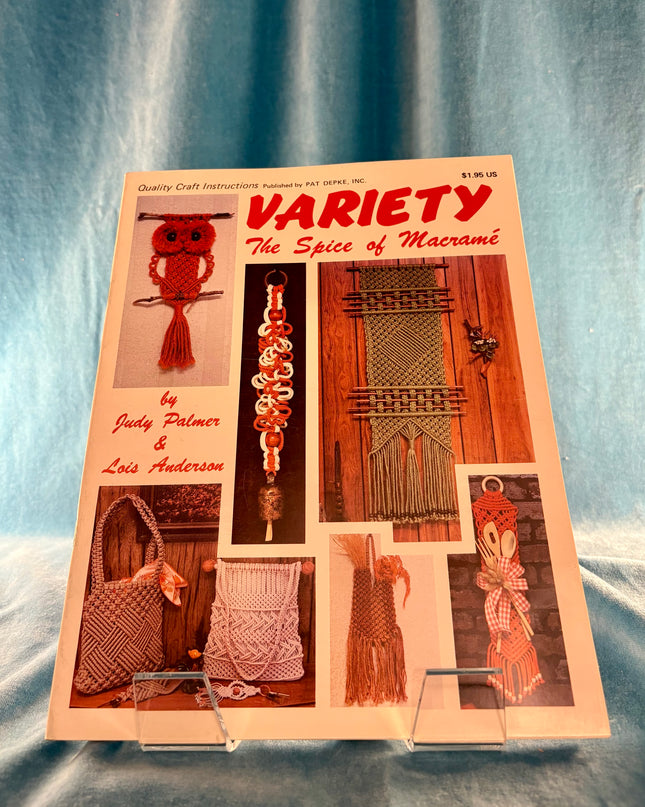 Variety: The Spice of Macrame (Vintage Booklet)