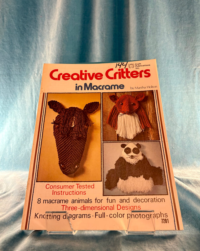 Creative Critters & Macrame (Vintage Booklet)