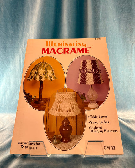 Illuminating Macrame (Vintage Booklet)