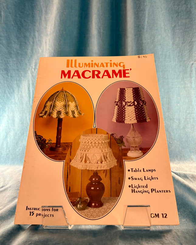 Illuminating Macrame (Vintage Booklet)
