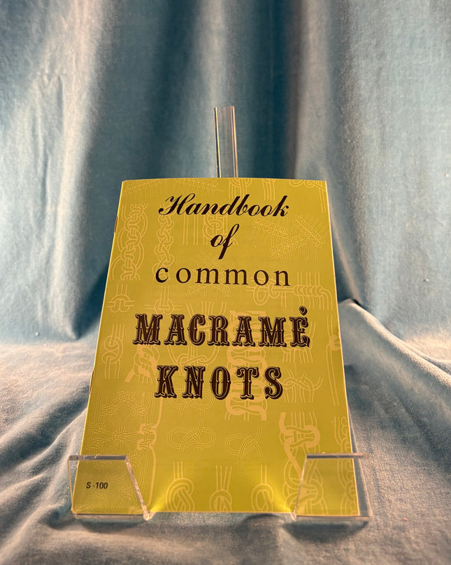 Handbook of Common Macrame Knots (Vintage Booklet)