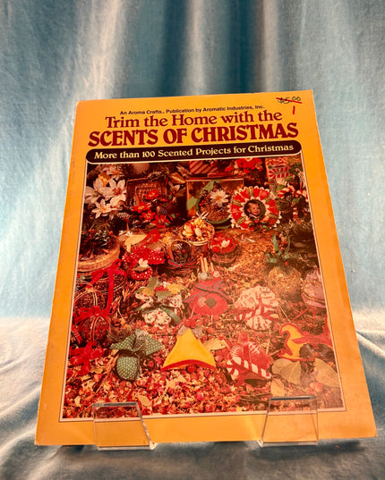 Trim The Home with the Scents of Christmas (Vintage Booklet)