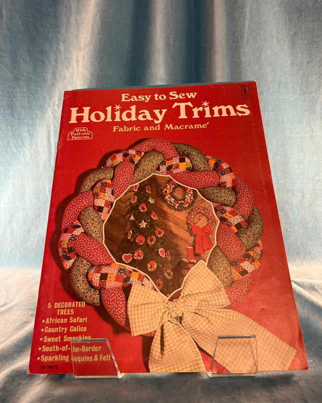 Easy To Sew Holiday Trims (Vintage Booklet)