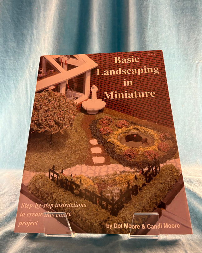 Basic Landscaping in Miniature (Vintage Booklet)