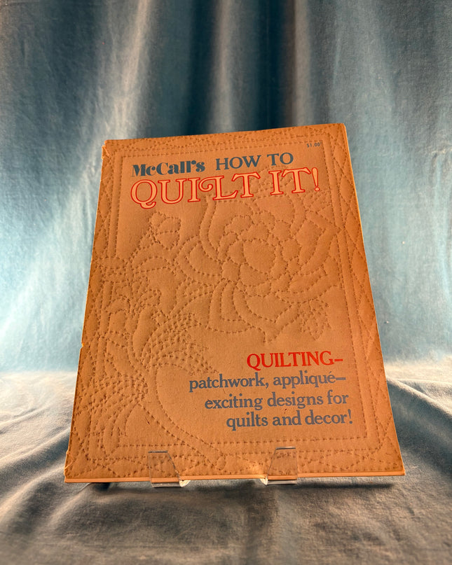 McCall’s How to Quilt It! (Vintage Booklet)