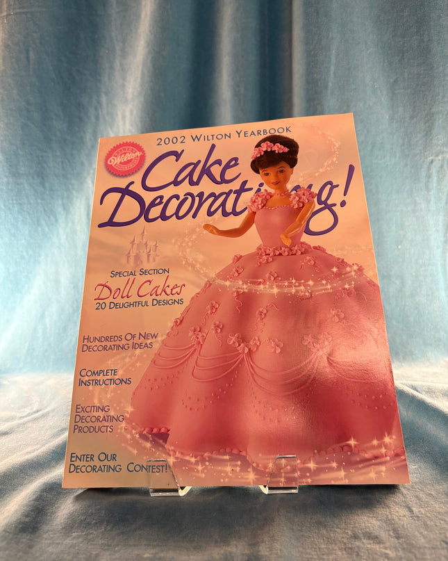 2002 Wilton Cake Decorating Yearbook