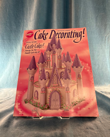 2008 Wilton Yearbook: Cake Decorating!