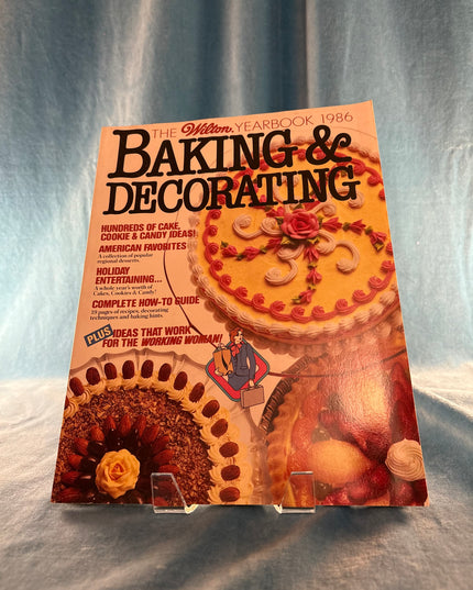 1986 Wilton Yearbook: Baking and Decorating (Vintage)