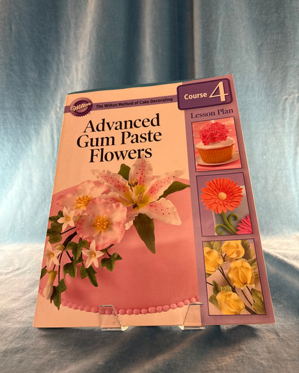 Advanced Gum Paste Flowers Course 4 (Booklet)