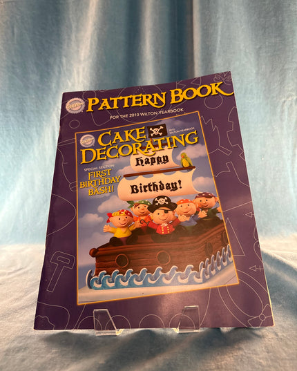 Pattern Book for the 2010 Wilton Yearbook