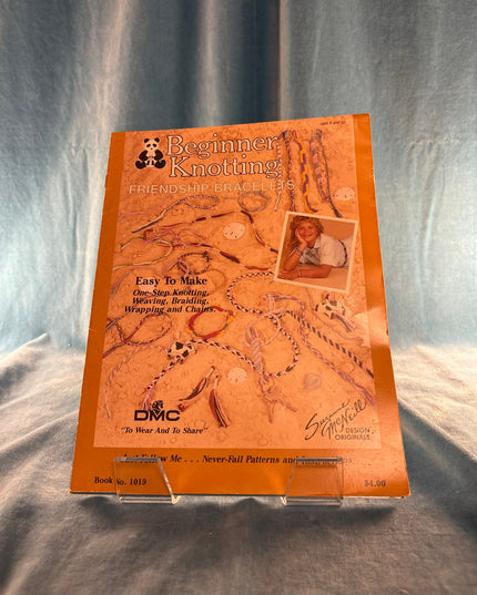 Beginner Knotting: Friendship Bracelets (Vintage Booklet)