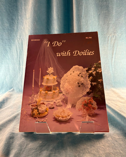 “I Do” With Doilies (Vintage Booklet)