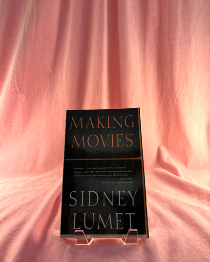 Making Movies by Sidney Lumet