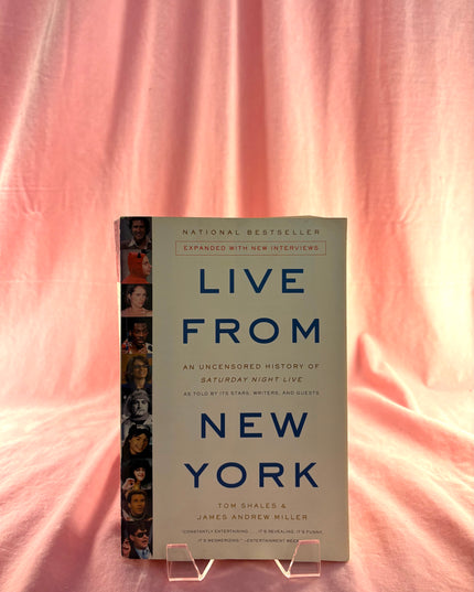 Live From New York: An Uncensored History of Saturday Night Live (Paperback)