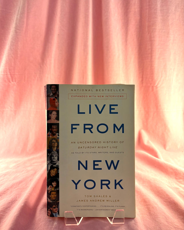 Live From New York: An Uncensored History of Saturday Night Live (Paperback)
