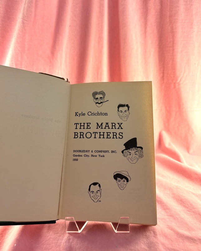 The Marx Brothers - Kyle Crichton