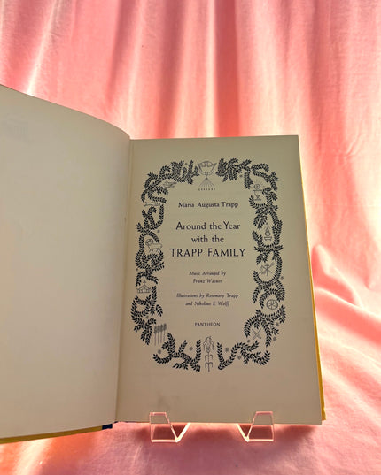 Around the Year With the Trapp Family - Maria Augusta Von Trapp (Vintage)