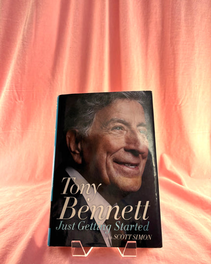 Just Getting Started by Tony Bennett,Scott Simon