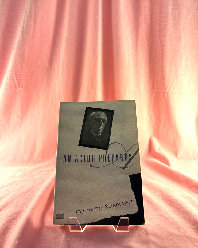 An Actor Prepares - Constantin Stanislavski