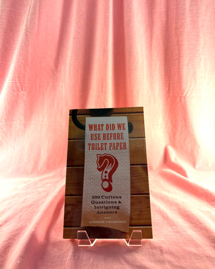 What Did We Use Before Toilet Paper?