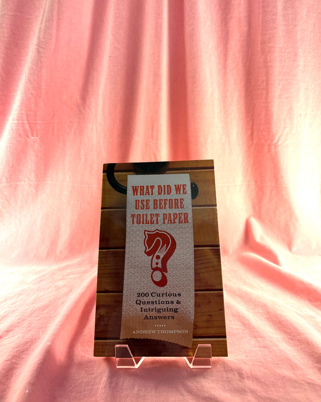 What Did We Use Before Toilet Paper?