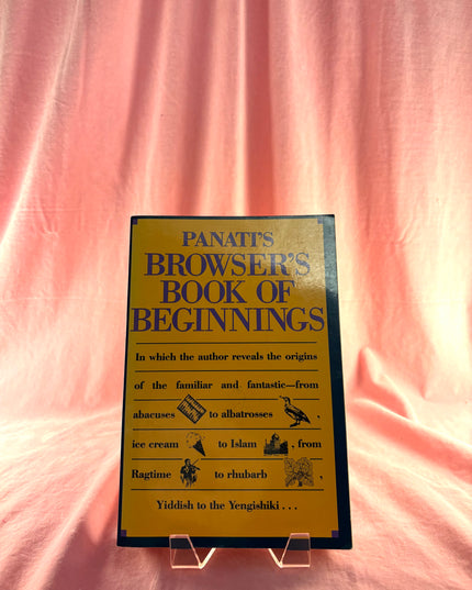 Browser's Book of Beginnings - Charles Panati