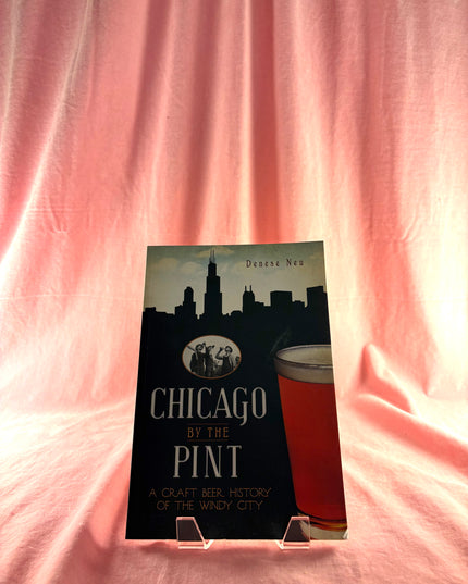 Chicago by the Pint