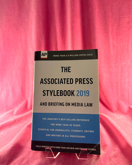 The Associated Press Stylebook 2019: and Briefing on Media Law - The Associated Press