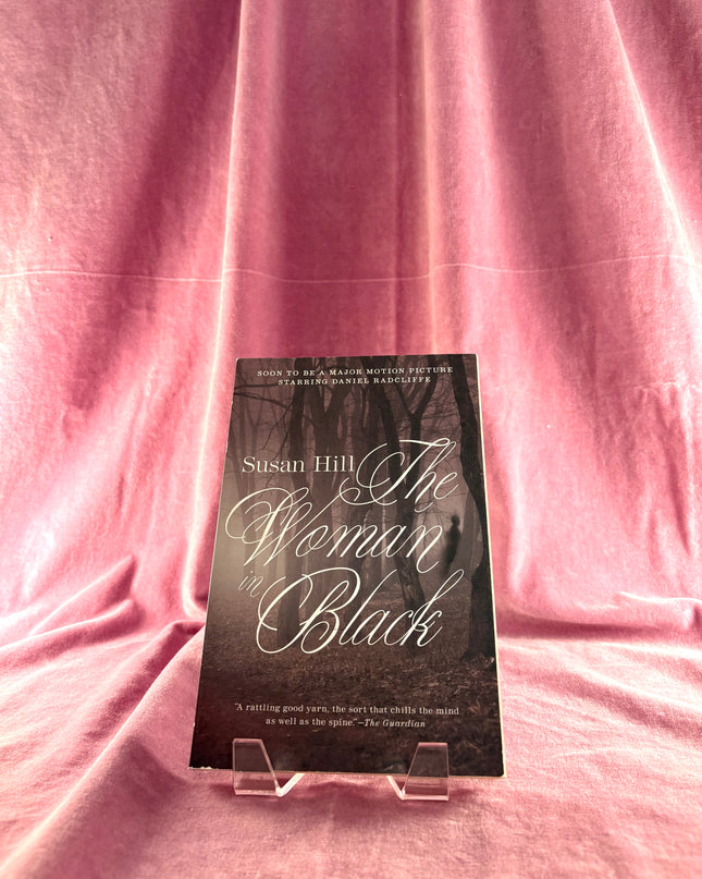 The Woman in Black: A Ghost Story by Susan Hill