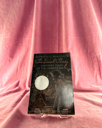 The Dark-Thirty: Southern Tales of the Supernatural by Patricia McKissack,J. Brian Pinkney