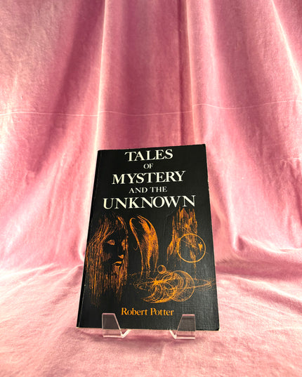 Tales of Mystery and the Unknown