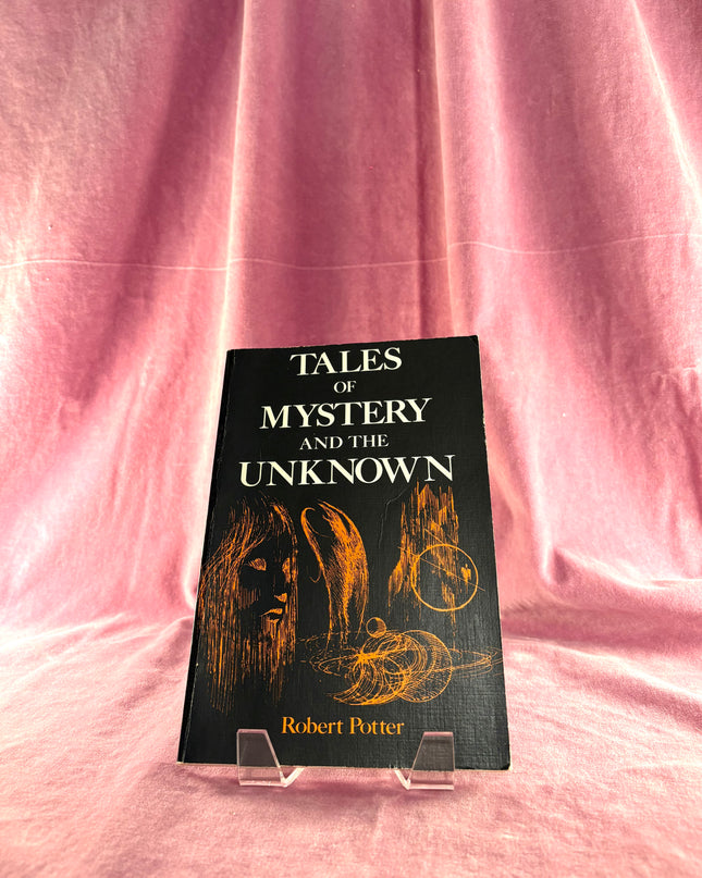 Tales of Mystery and the Unknown