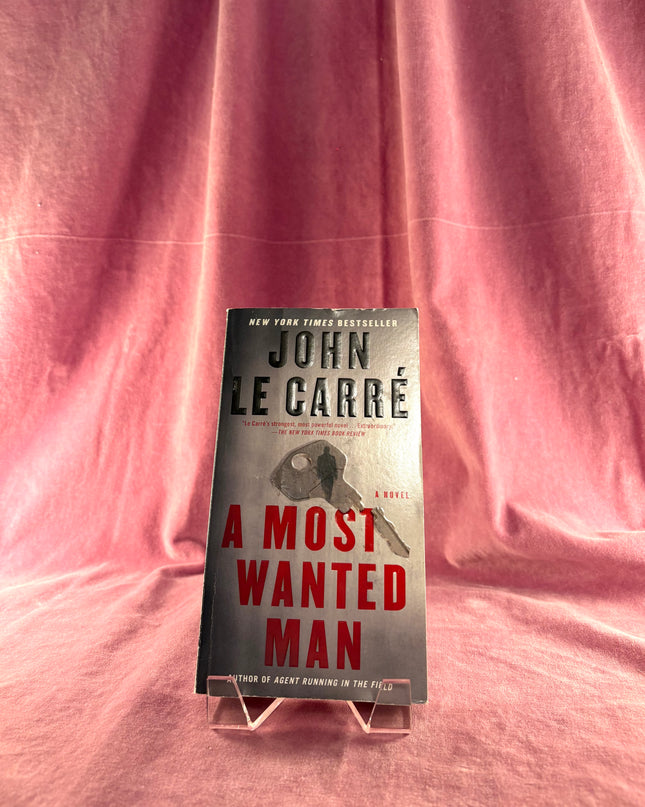 A Most Wanted Man by John le Carre