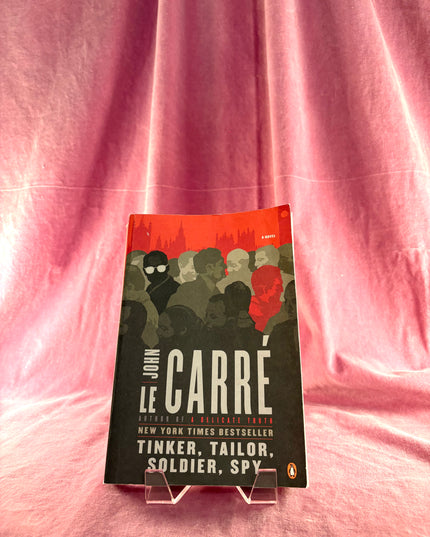 Tinker, Tailor, Soldier, Spy: A George Smiley Novel by John le Carré