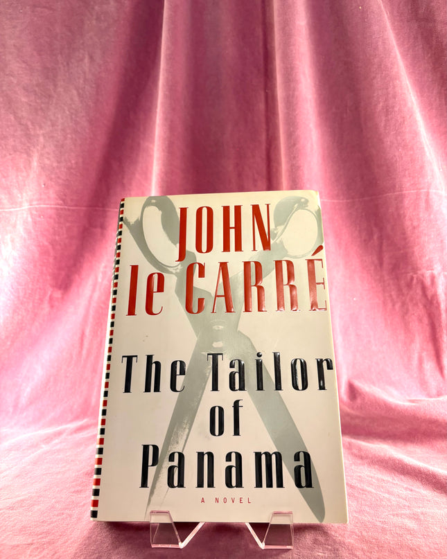 The Tailor of Panama by John Le Carre