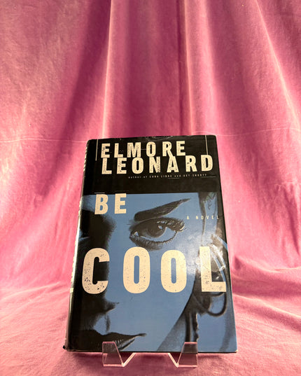 Be Cool by Elmore Leonard