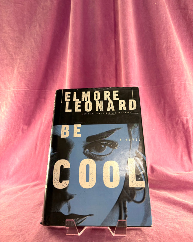 Be Cool by Elmore Leonard