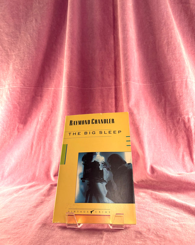 The Big Sleep (A Philip Marlowe Novel) by Raymond Chandler