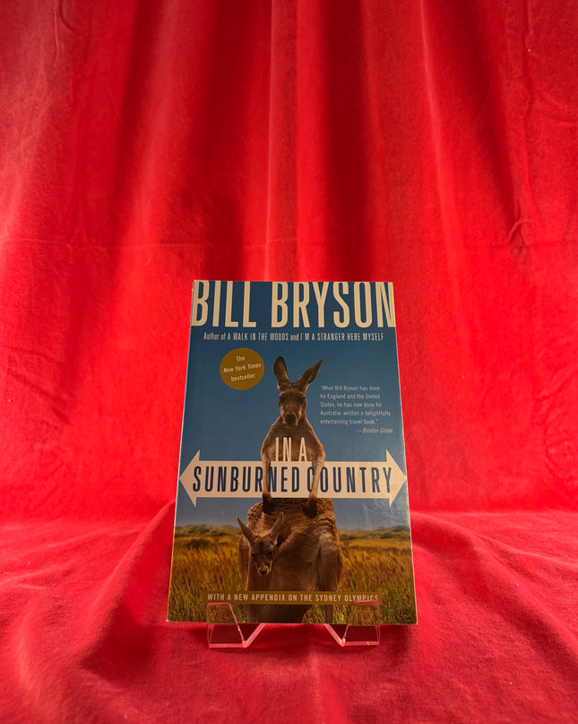 In a Sunburned Country - Bill Bryson