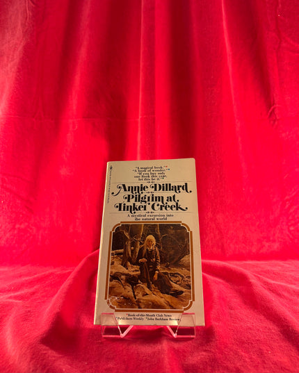 Pilgrim at Tinker Creek - Annie Dillard (Vintage)